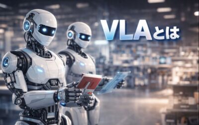VLAモデル（ロボットVLA）とは？仕組み・VLMとの違い・ロボット制御の進化をわかりやすく解説